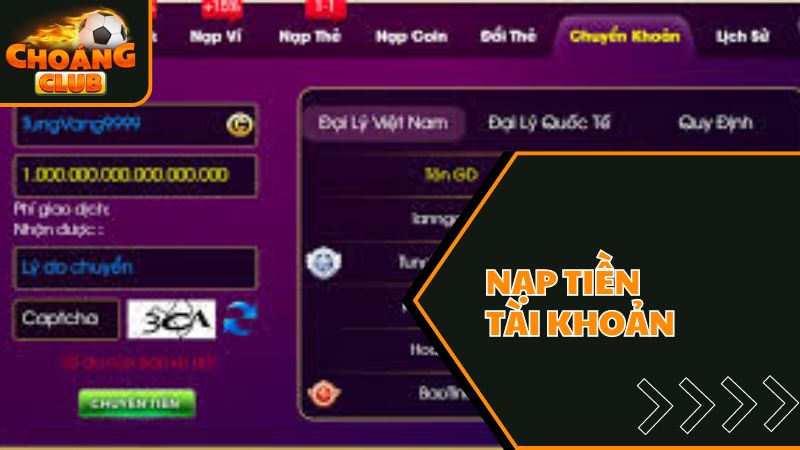 Giới thiệu ChoangClub – Thông tin về cổng game hot nhất châu Á 3 Nạp tiền tài khoản